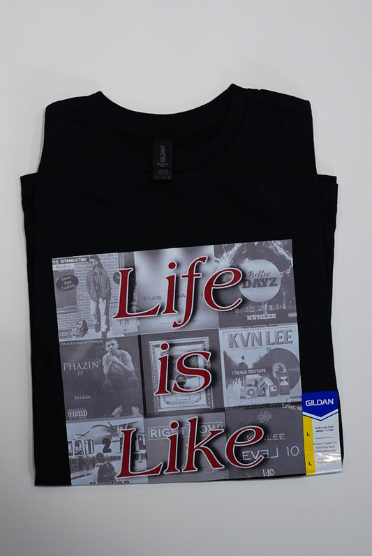 "Life Is Like" 5. Black and White Covers - Red Text - Black T-Shirt - L